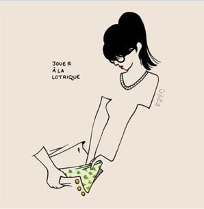 Jouer à la lotrique  PETITES LUXURES